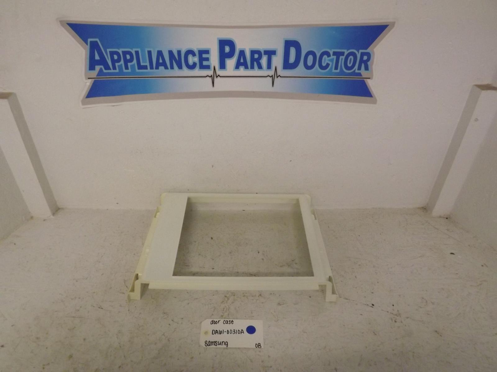 Samsung Refrigerator DA61-00310A Door Case OB Samsung Refrigerator DA61-00310A Door Case OB
